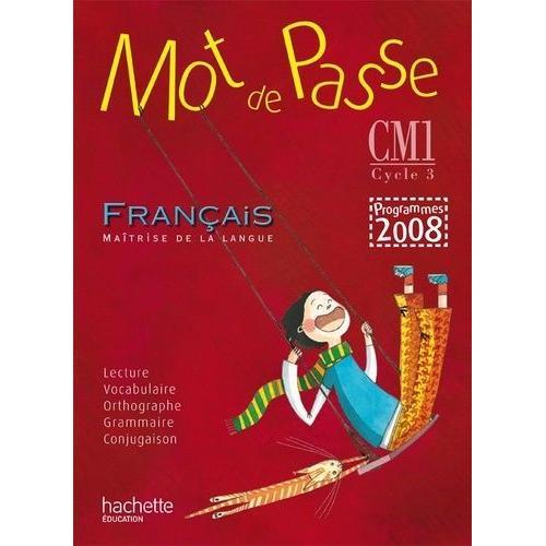 Français Cm1 Mot De Passe - Guide Pédagogique, Programmes 2008 (1 C... on Productcaster.