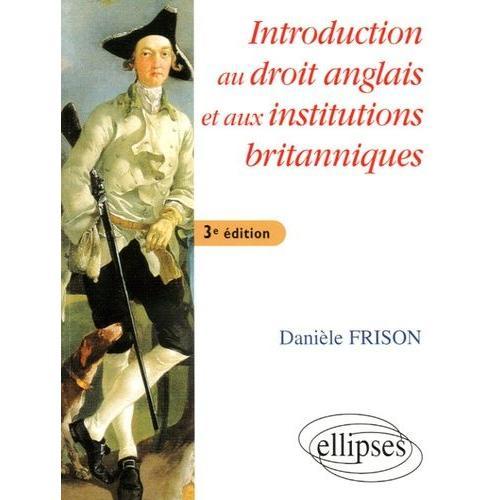 Introduction Au Droit Anglais Et Aux Institutions Britanniques on Productcaster.