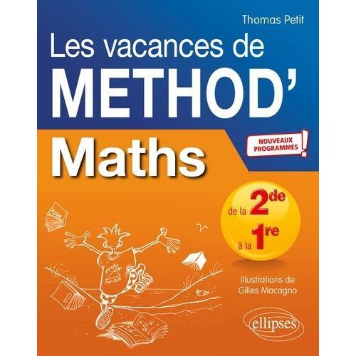 Mathématiques De La Seconde À La Première Les Vacances De Méthod' on Productcaster.