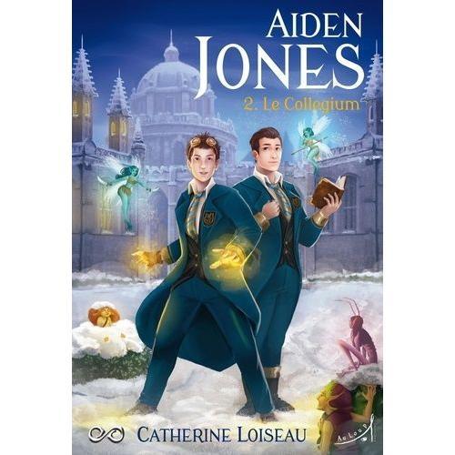 Aiden Jones Tome 2 - Le Collegium on Productcaster.