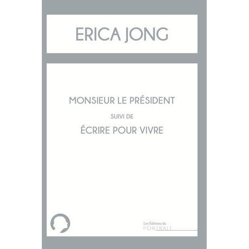 Monsieur Le Président Suivi De Ecrire Pour Vivre on Productcaster.