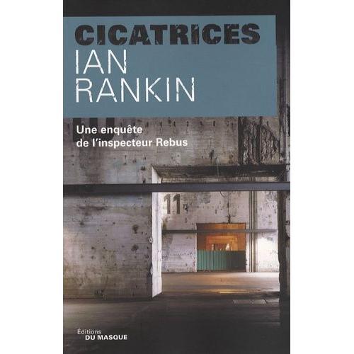 Cicatrices - Une Enquête De L'inspecteur Rebus on Productcaster.