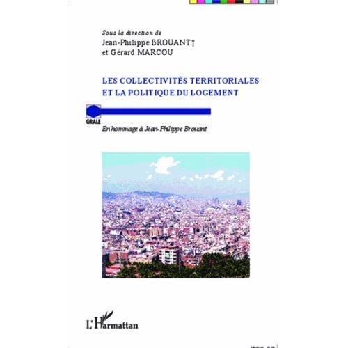 Les Collectivités Territoriales Et La Politique Du Logement - En Ho... on Productcaster.