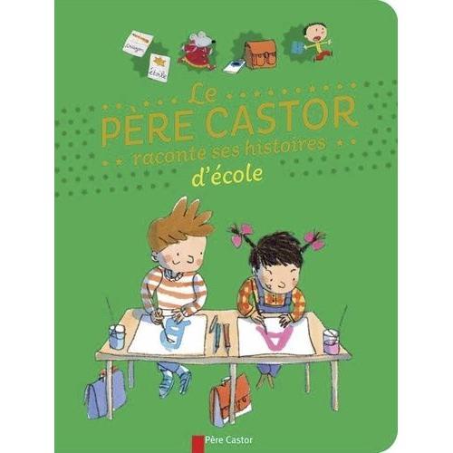 Le Père Castor Raconte Ses Histoires D'école on Productcaster.