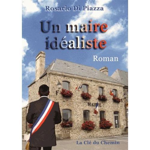 Un Maire Idéaliste on Productcaster.