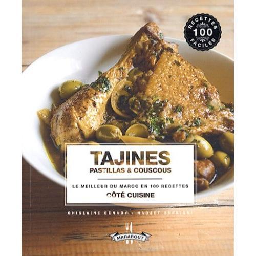 Tajines, Pastillas & Couscous - Le Meilleur Du Maroc En 100 Recettes on Productcaster.