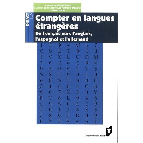 Compter En Langues Étrangères - Du Français Vers L'anglais, L'espag... on Productcaster.