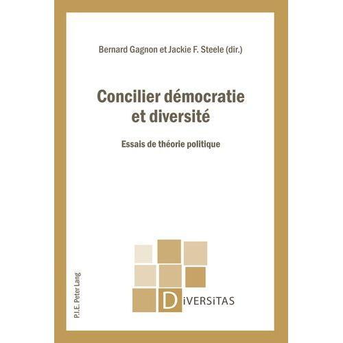 Concilier Démocratie Et Diversité - Essais De Théorie Politique on Productcaster.