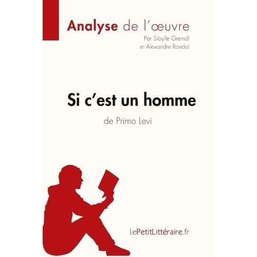 Si C'est Un Homme De Primo Levi - Fiche De Lecture on Productcaster.