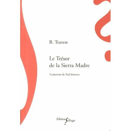 Le Trésor De La Sierra Madre on Productcaster.