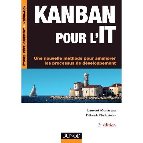 Kanban Pour L'it - Une Nouvelle Méthode Pour Améliorer Les Processu... on Productcaster.