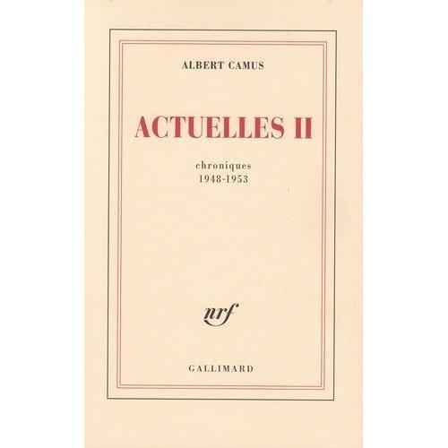 Actuelles Ii - Chroniques 1948-1953 on Productcaster.