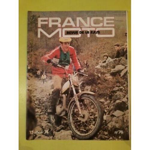 France Moto Revue De La F F M No 76 Mai 1974 on Productcaster.