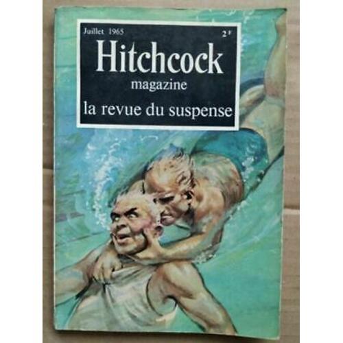 Hitchcock Magazine La Revue Du Suspense Juillet 1965 on Productcaster.