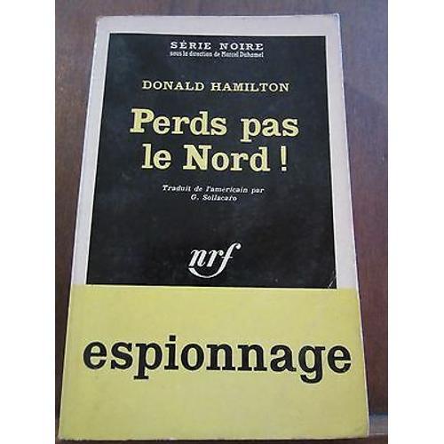 Donald Hamilton Perds Pas Le Nord Gallimard Série Noire N666 on Productcaster.