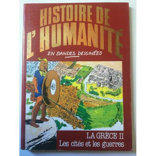 Histoire De L'humanité La Grèece Ii Les Cités Et Les Guerres on Productcaster.