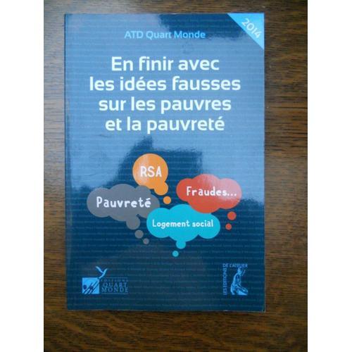 Quart Monde En Finir Avec Les Idées Fausses Sur Les Pauvres Et La P... on Productcaster.