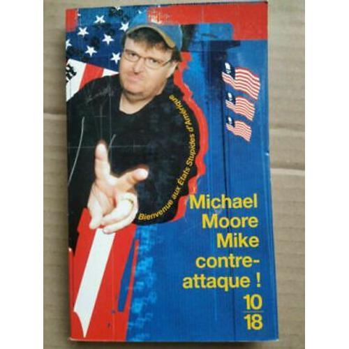 Michael Moore Mike Contre Attaque on Productcaster.