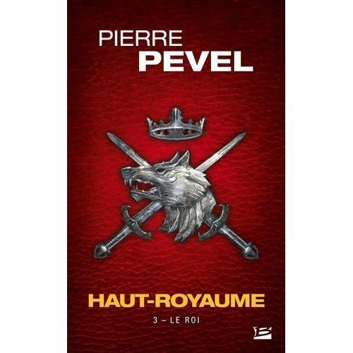 Haut-Royaume Tome 3 - Le Roi on Productcaster.