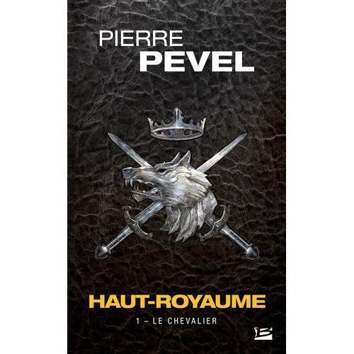 Haut-Royaume Tome 1 - Le Chevalier on Productcaster.