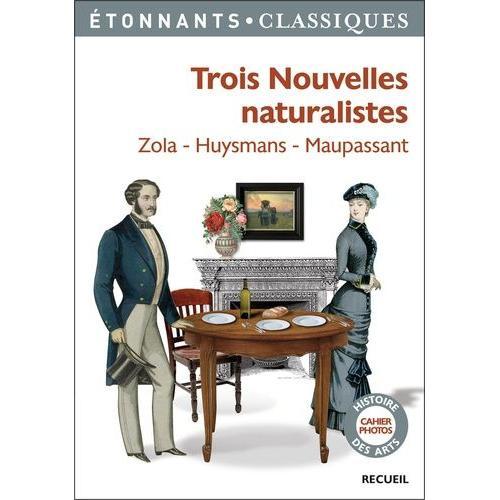 Trois Nouvelles Naturalistes - Jacques Damour - La Retraite De M. B... on Productcaster.