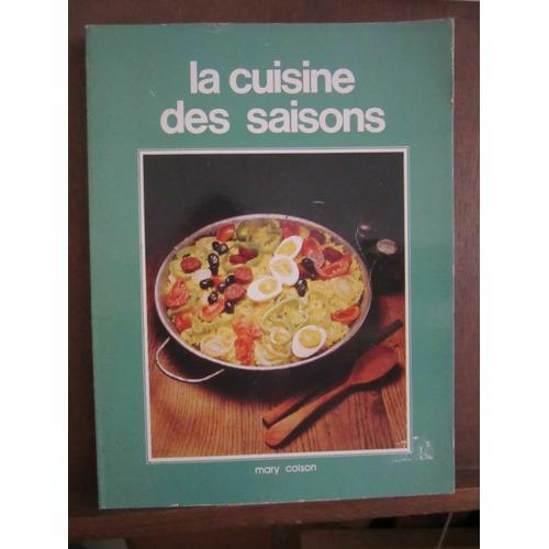 Mary Colson La Cuisine Des Saisons L' Été Scorpion on Productcaster.