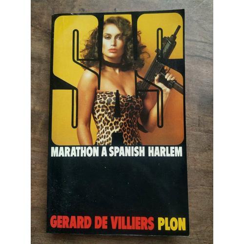 Gérard De Villiers Sas Marathon A Spanish Harlem on Productcaster.