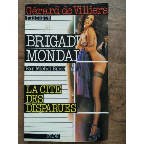 Gérard De Villiers Brigade Mondaine No9 La Cité Des Disparues 1978 on Productcaster.