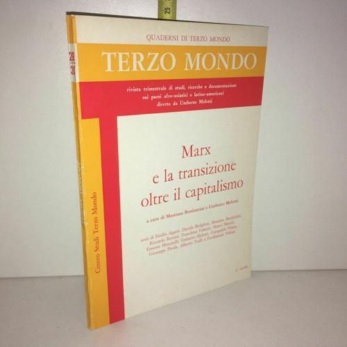 Melotti Marx E La Transizione Oltre Il Capitalismo Terzo Mondo on Productcaster.