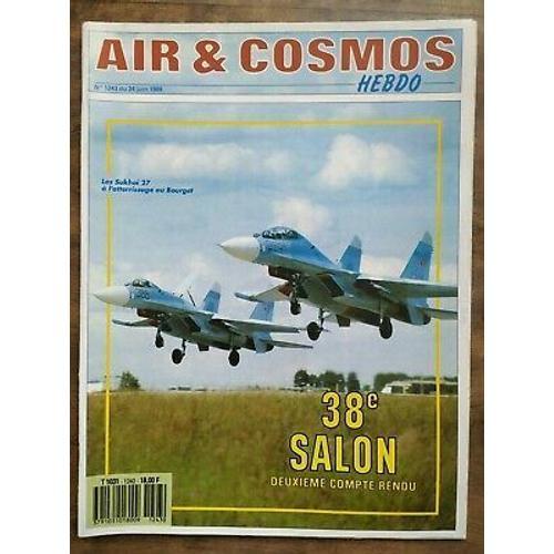 Air Cosmos Hebdo 38e Salon No 1243 24 Juin 1989 on Productcaster.