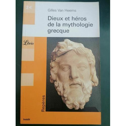 Gilles Van Heems Dieux Et Héros De La Mythologie Grecque on Productcaster.