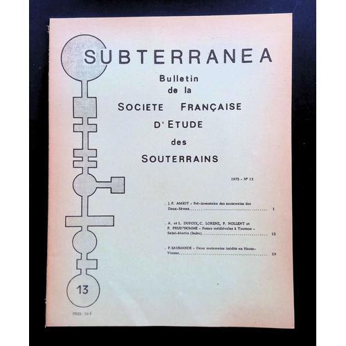 Subterranea Bulletin De La Société Française D'étude Des Souterrain... on Productcaster.