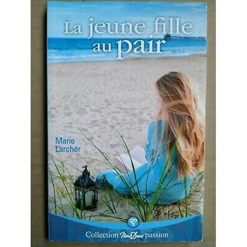 Marie Larcher La Jeune Fille Au Pair Nous Deux on Productcaster.