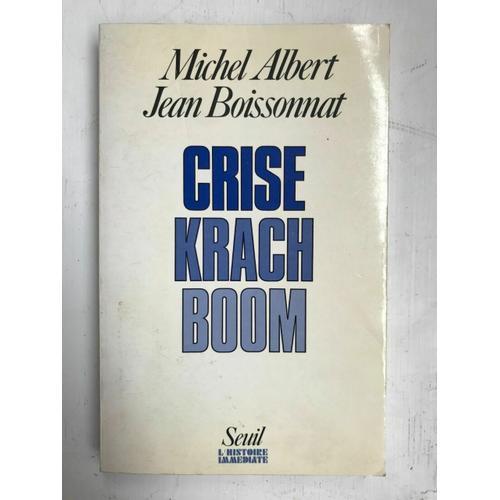 Michel Albert Crice Krach Boom Seuil on Productcaster.