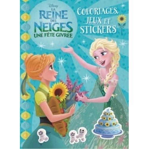 La Reine Des Neiges, Une Fête Givrée - Coloriages, Jeux Et Stickers on Productcaster.