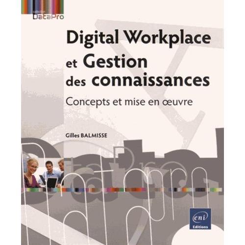 Digital Workplace Et Gestion Des Connaissances - Concepts Et Mise E... on Productcaster.