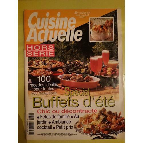 Cuisine Actuelle - Hors Série 100 Recettes Idéales Pour Toutes Vos ... on Productcaster.