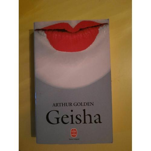 Arthur Golden Geisha Le Livre De Poche on Productcaster.