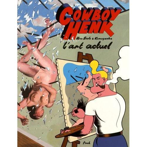 Cowboy Henk - L'art Actuel on Productcaster.