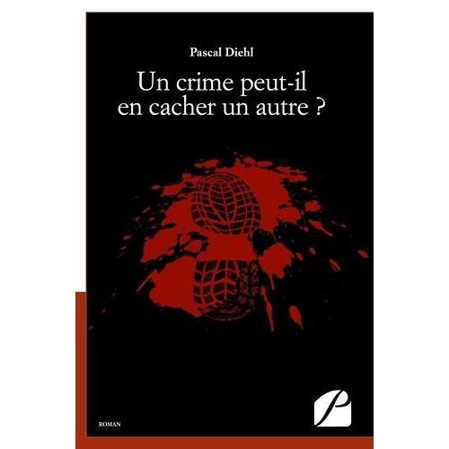 Un Crime Peut-Il En Cacher Un Autre ? on Productcaster.