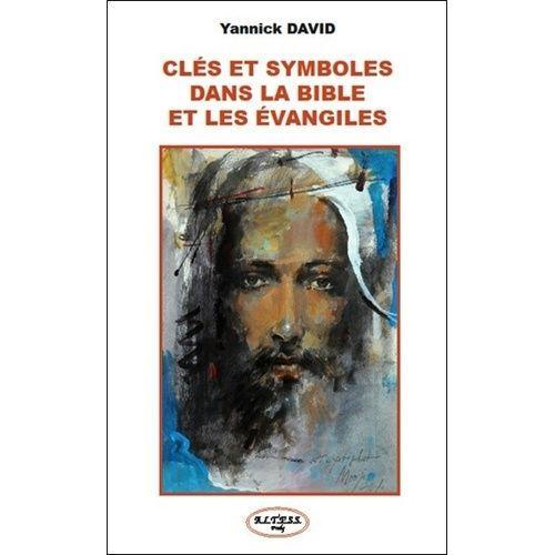 Clés Et Symboles Dans La Bible Et Les Evangiles - La Pratique Spiri... on Productcaster.