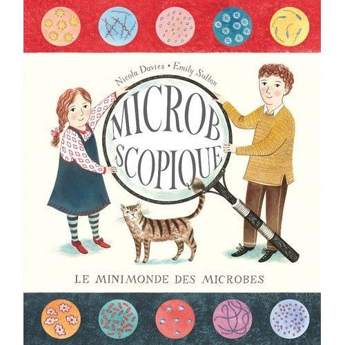 Microbscopique - Le Minimonde Des Microbes on Productcaster.