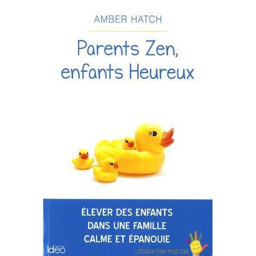 Parents Zen, Enfants Heureux on Productcaster.