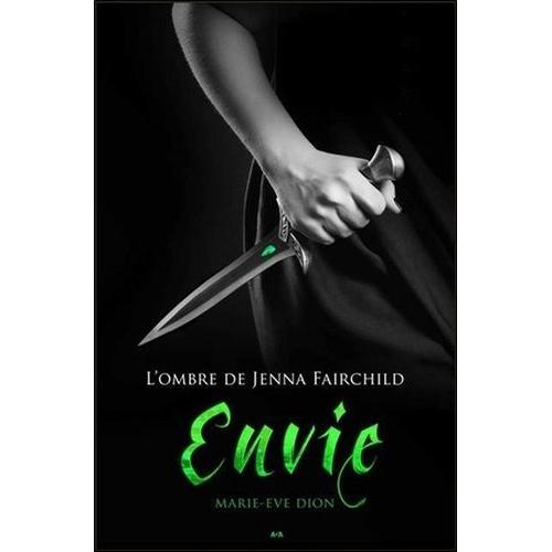 L'ombre De Jenna Fairchild Tome 2 - Envie on Productcaster.