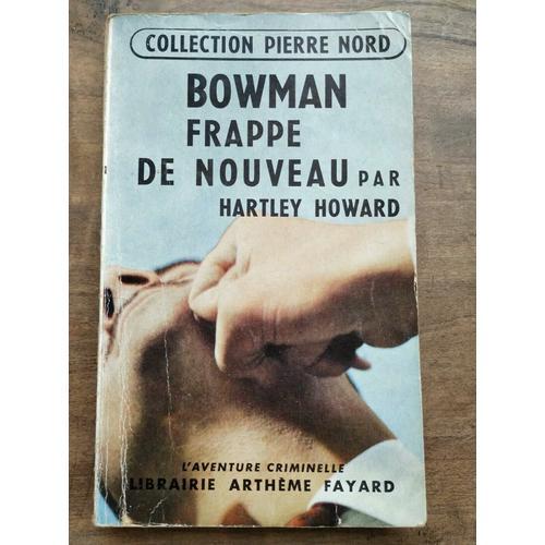 Bowman Frappe De Nouveau Librairie Arthème Fayard on Productcaster.