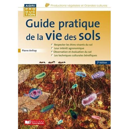 Guide Pratique De La Vie Des Sols on Productcaster.