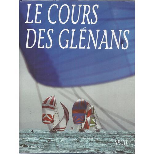 Le Cours Des Glénans - Seuil 1990 on Productcaster.