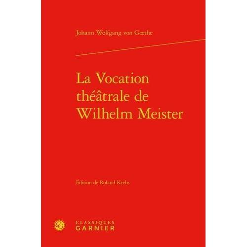 La Vocation Théâtrale De Wilhelm Meister on Productcaster.