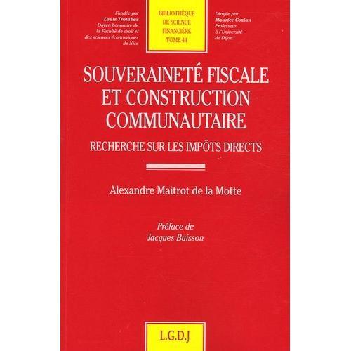 Souveraineté Fiscale Et Construction Communautaire - Recherche Sur ... on Productcaster.