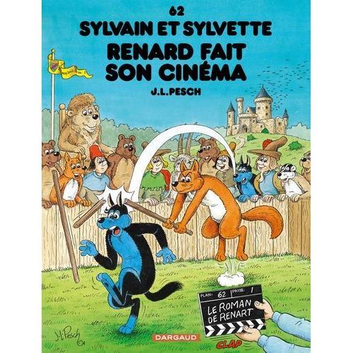 Sylvain Et Sylvette Tome 62 - Renard Fait Son Cinéma on Productcaster.